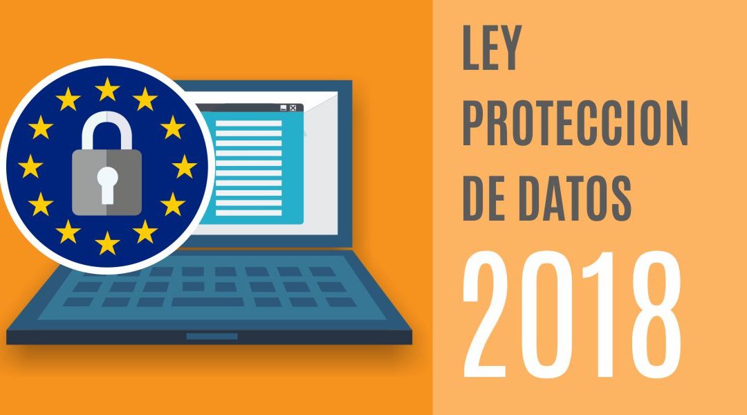 Ley de Proteccion de Datos LOPD para autonomos y emprendedores 2018